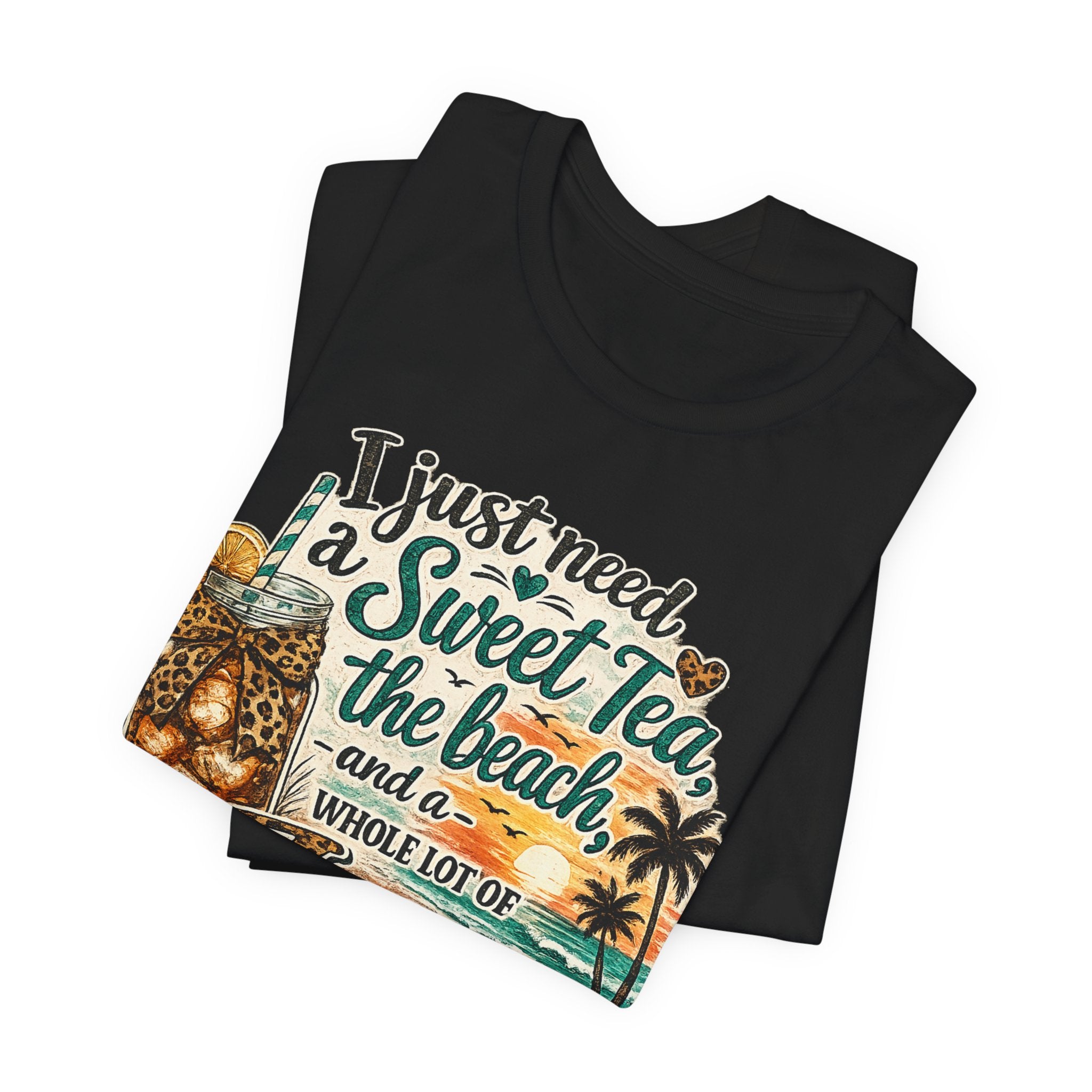 Christian Beach Tee — "I Just Need a Sweet Tea, the Beach, and a Whole Lot of Jesus"