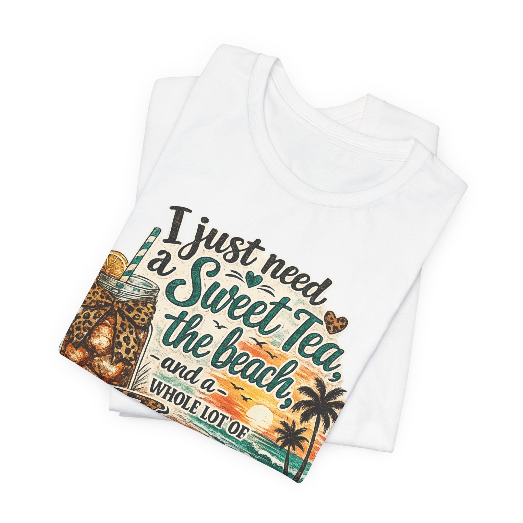 Christian Beach Tee — "I Just Need a Sweet Tea, the Beach, and a Whole Lot of Jesus"