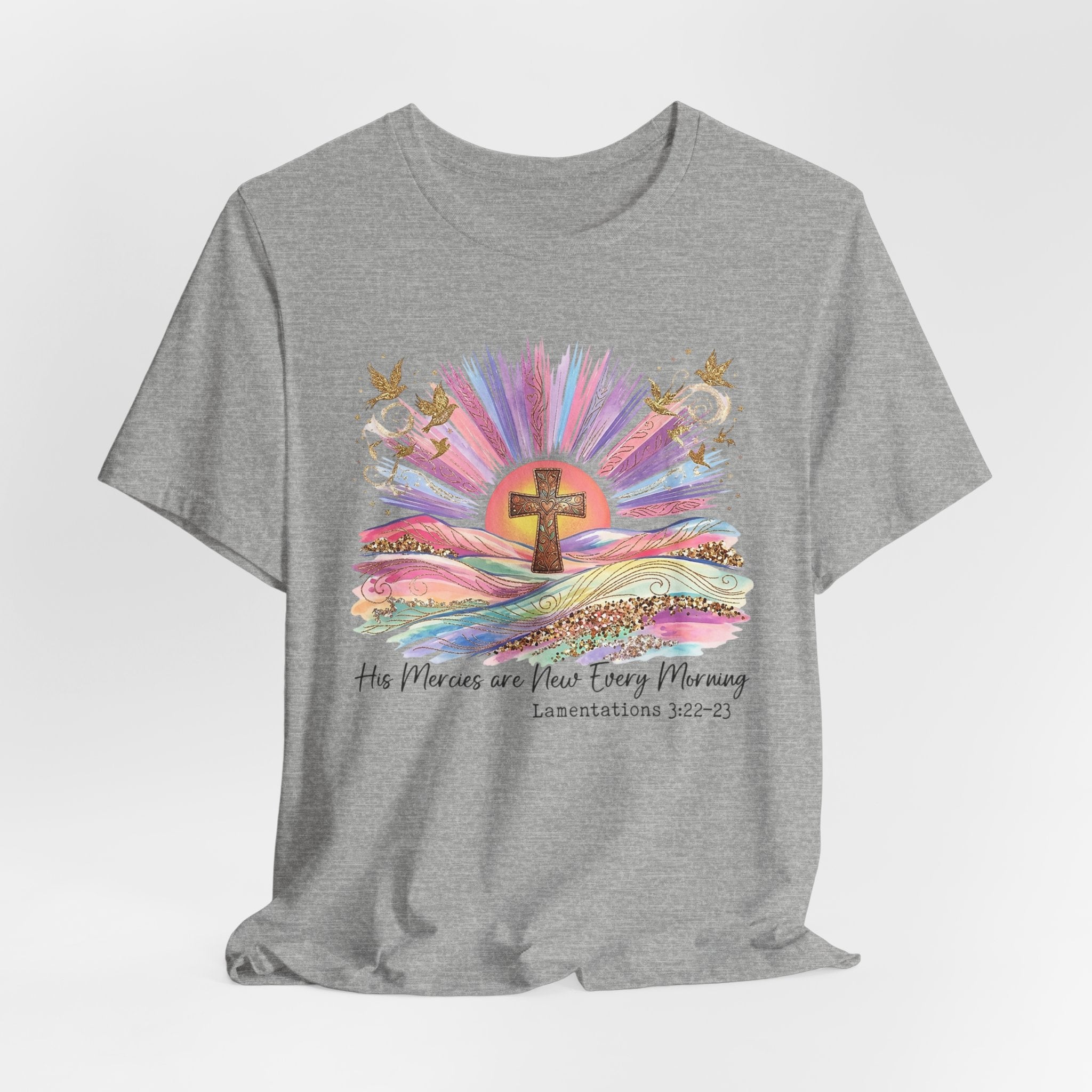 Christian Cross Sunrise T-Shirt — "His Mercies Are New Every Morning" (Lamentations 3:22-23)