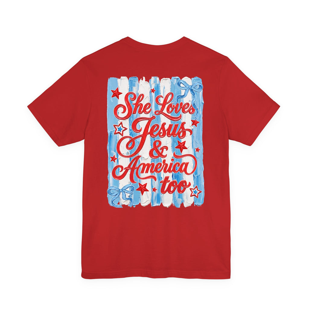 She Loves Jesus & America Too Tee — Patriotic Christian Graphic T-Shirt