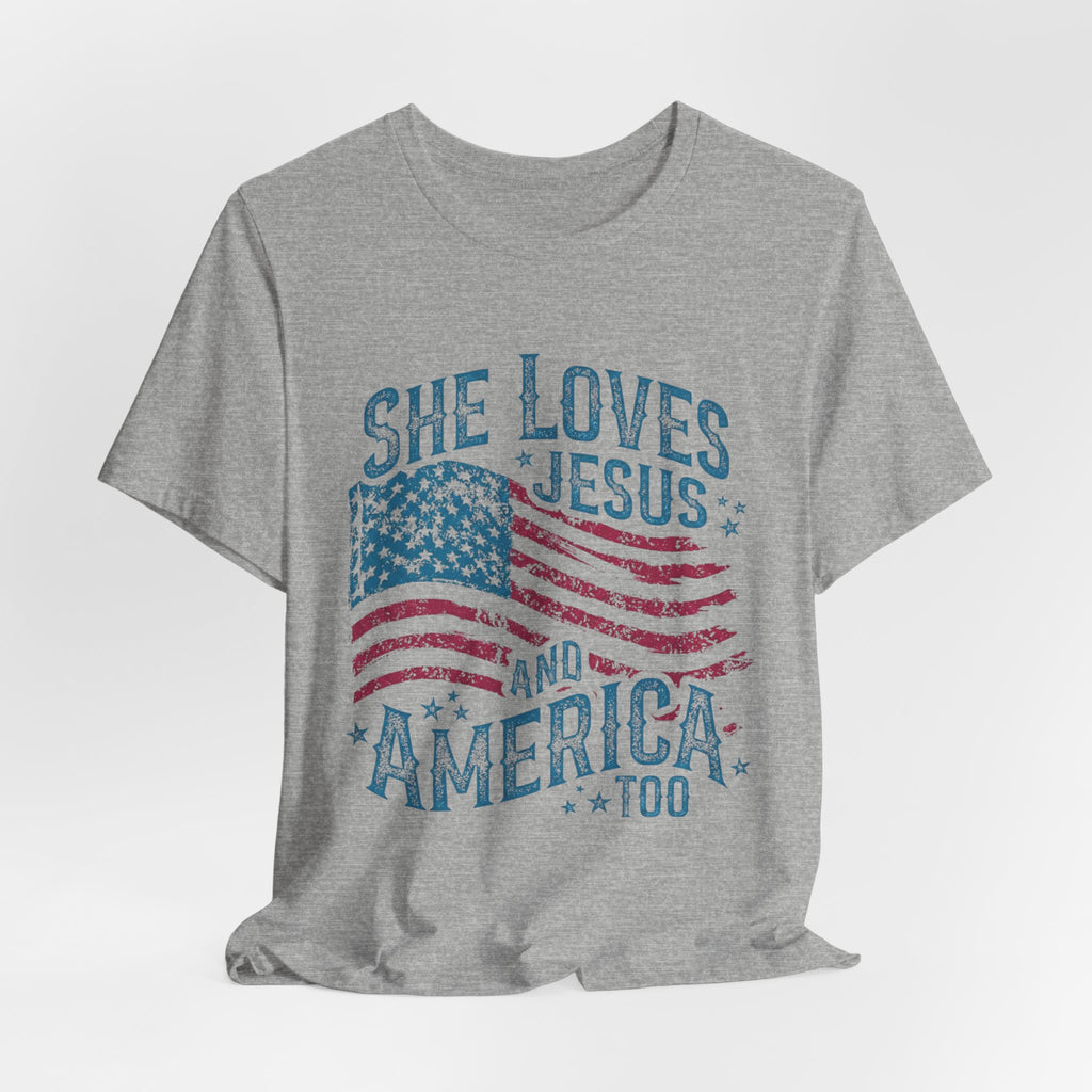 She Loves Jesus and America Tee | American Flag Patriotic Religious Shirt
