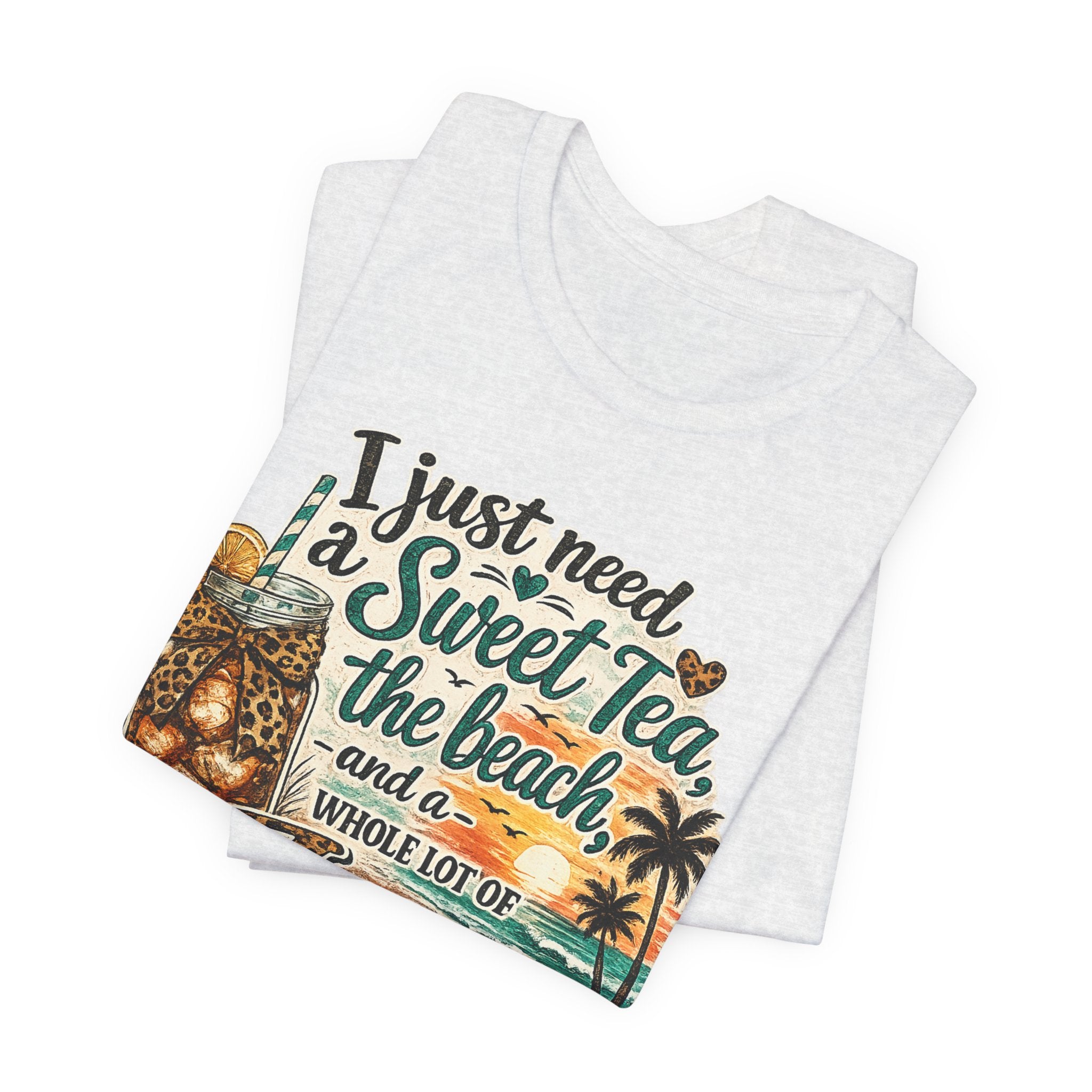 Christian Beach Tee — "I Just Need a Sweet Tea, the Beach, and a Whole Lot of Jesus"