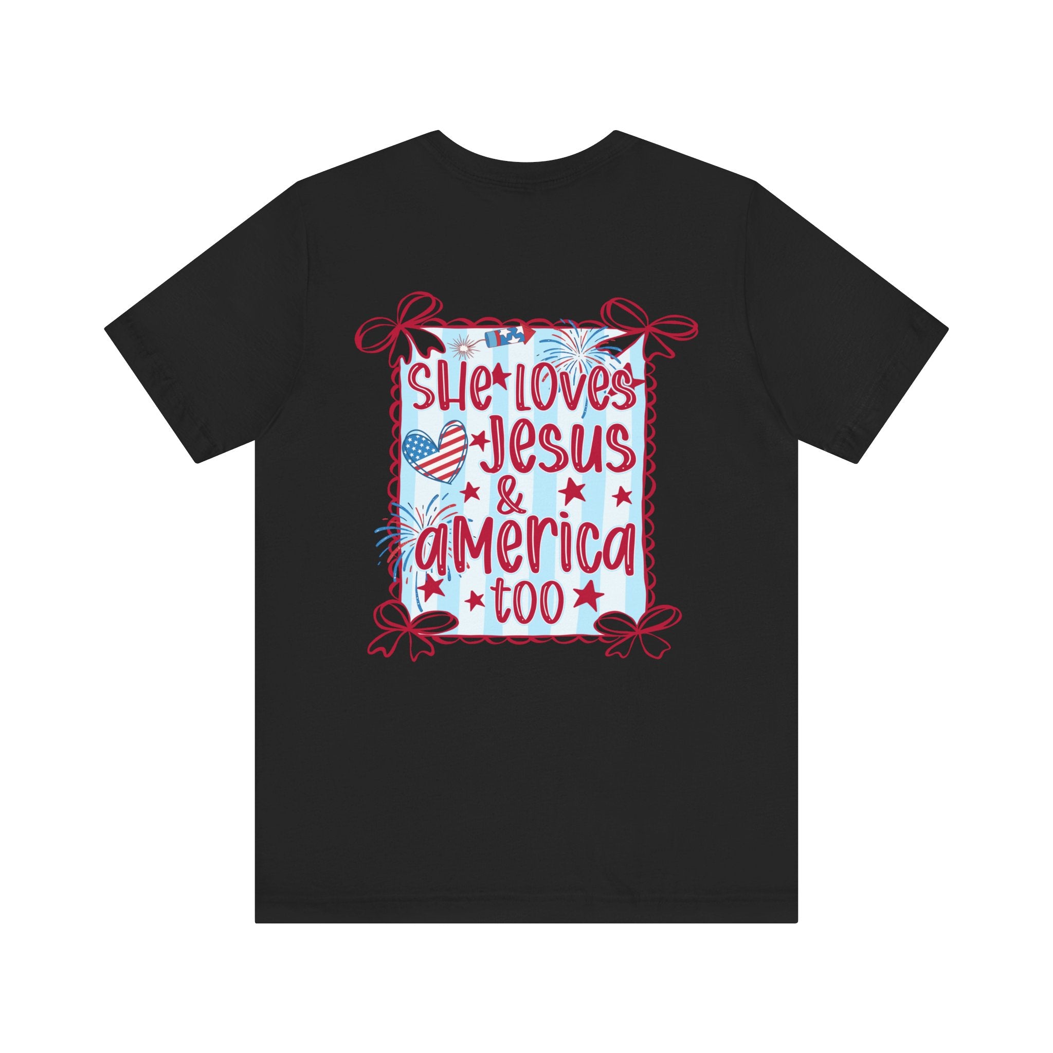 She Loves Jesus & America Too T-Shirt — Patriotic Faith Graphic Tee