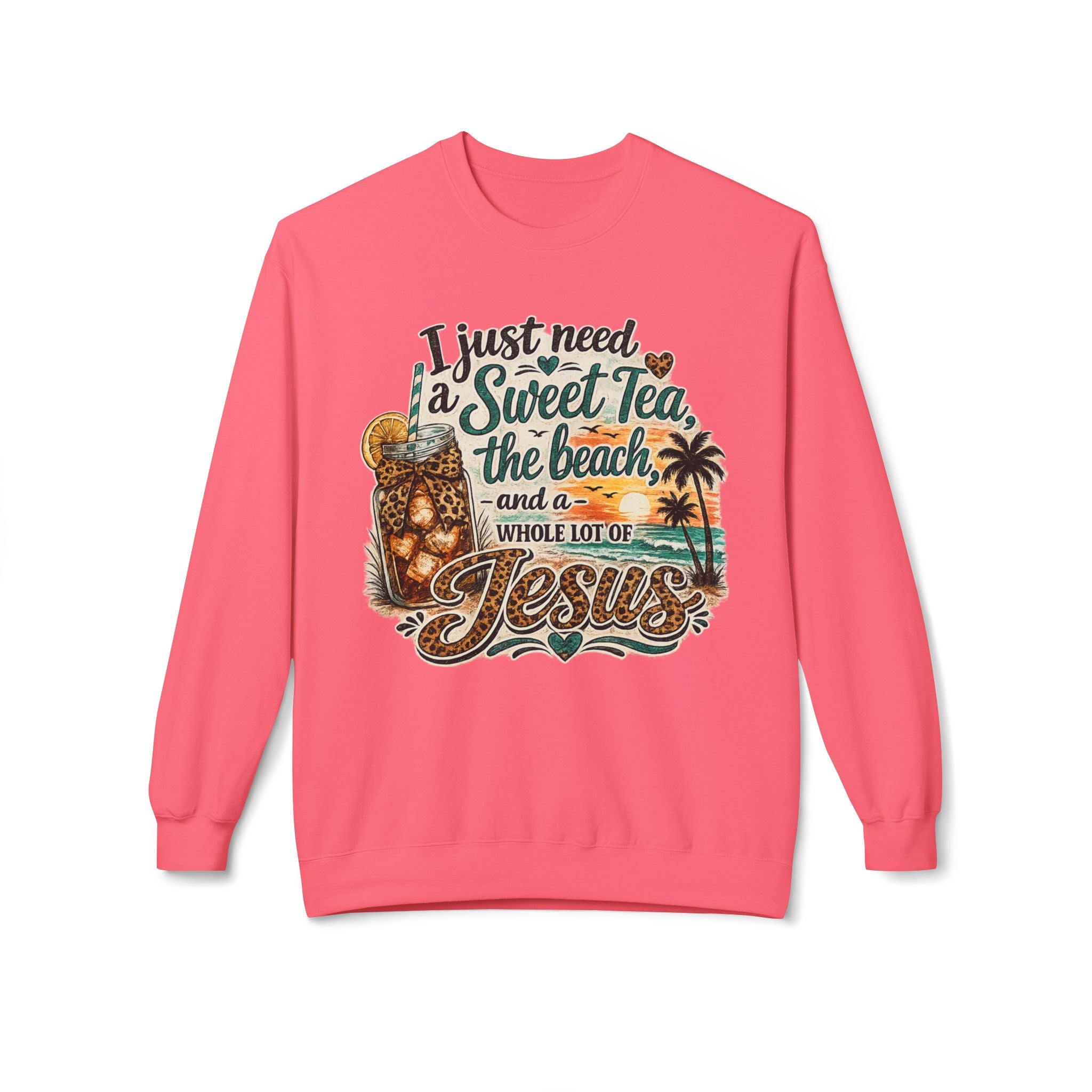 I Just Need Sweet Tea the Beach and a Whole Lot of Jesus Sweatshirt | Beach Faith Crewneck