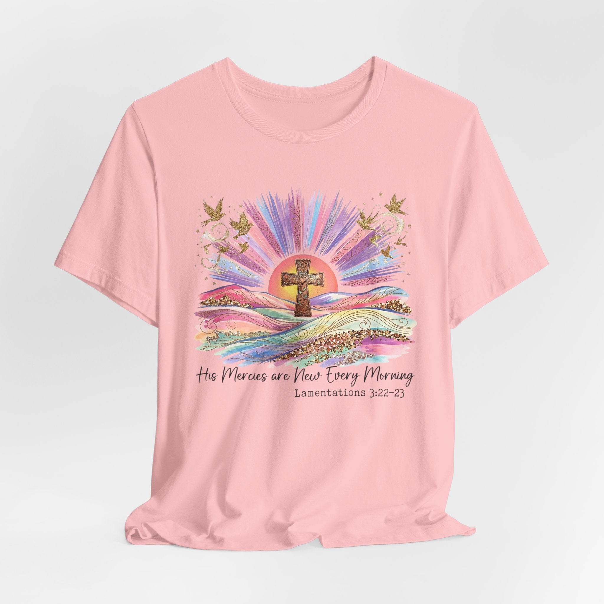 Christian Cross Sunrise T-Shirt — "His Mercies Are New Every Morning" (Lamentations 3:22-23)
